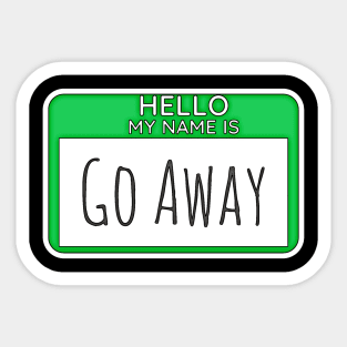 Go Away Sticker